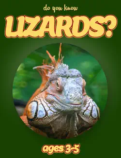 do you know lizards? (animals for kids 3-5) book cover image