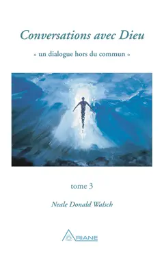 conversations avec dieu, tome 3 book cover image