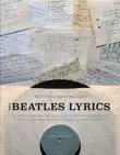 The Beatles Lyrics synopsis, comments