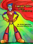 Captain Color and the Color Factory e-book