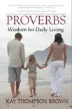 Proverbs: Wisdom for Daily Living sinopsis y comentarios