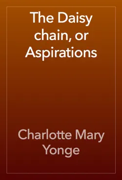 the daisy chain, or aspirations imagen de la portada del libro