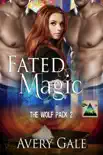 Fated Magic synopsis, comments