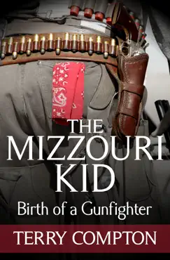 the mizzouri kid birth of a gunfighter book cover image