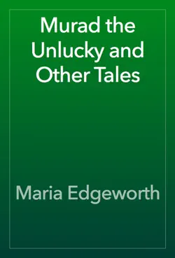 murad the unlucky and other tales imagen de la portada del libro