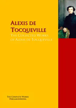 the collected works of alexis de tocqueville book cover image