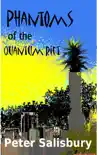 Phantoms of the Quantum Rift synopsis, comments