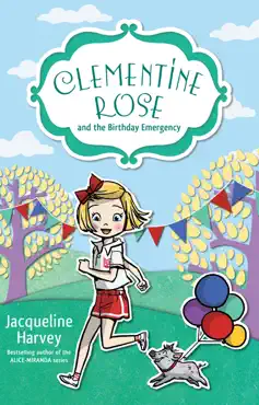 clementine rose and the birthday emergency 10 book cover image