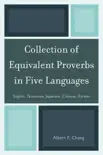 Collection of Equivalent Proverbs in Five Languages synopsis, comments