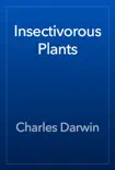Insectivorous Plants reviews