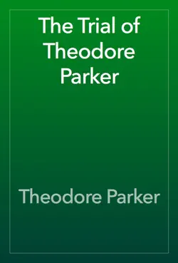 the trial of theodore parker book cover image