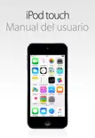 Manual del usuario del iPod touch para iOS 8.1 sinopsis y comentarios