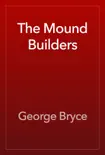 The Mound Builders reviews