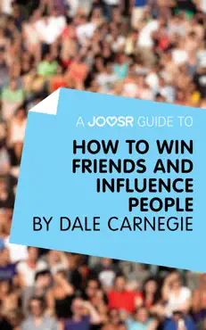 a joosr guide to... how to win friends and influence people by dale carnegie imagen de la portada del libro
