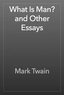 what is man? and other essays book cover image