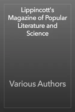lippincott's magazine of popular literature and science book cover image