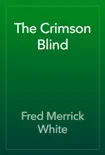 The Crimson Blind reviews