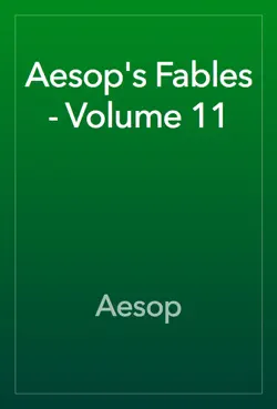 aesop's fables - volume 11 book cover image