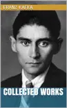 Franz Kafka - Collected Works synopsis, comments