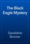 The Black Eagle Mystery reviews