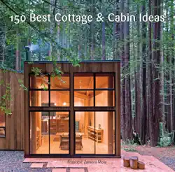 150 best cottage and cabin ideas book cover image