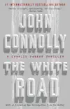 The White Road synopsis, comments