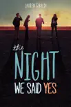 The Night We Said Yes synopsis, comments