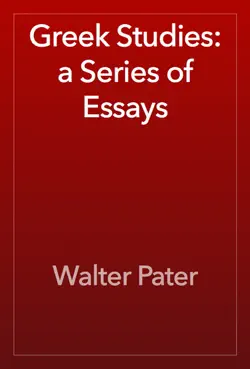 greek studies: a series of essays book cover image