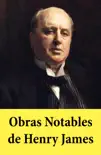 Obras Notables de Henry James synopsis, comments