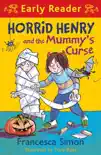 Horrid Henry and the Mummy's Curse sinopsis y comentarios