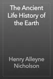 The Ancient Life History of the Earth reviews