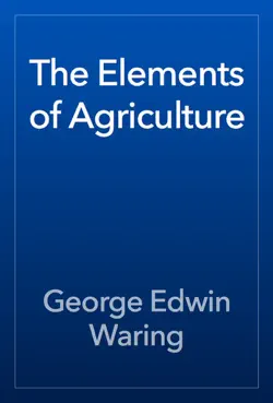 the elements of agriculture book cover image