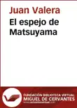 El espejo de Matsuyama synopsis, comments