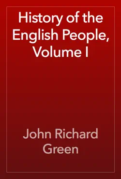history of the english people, volume i book cover image