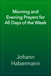 Morning and Evening Prayers for All Days of the Week synopsis, comments
