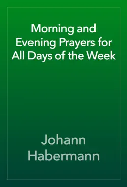 morning and evening prayers for all days of the week book cover image