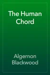 The Human Chord book summary, reviews and download