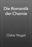 Die Romantik der Chemie reviews