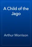 A Child of the Jago reviews