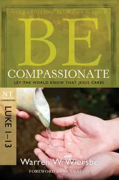 be compassionate (luke 1-13) book cover image