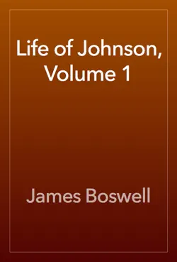 life of johnson, volume 1 book cover image