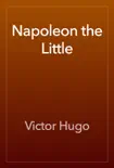 Napoleon the Little reviews