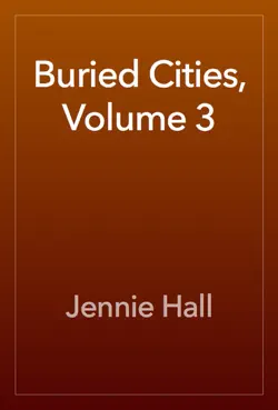 buried cities, volume 3 imagen de la portada del libro
