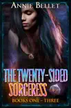 The Twenty-Sided Sorceress Series, Books 1-3