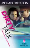 Dirty Talk synopsis, comments