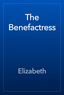 the benefactress book cover image