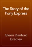 The Story of the Pony Express reviews