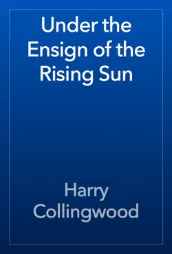 under the ensign of the rising sun book cover image