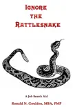 Ignore the Rattlesnake synopsis, comments