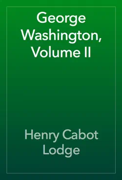 george washington, volume ii book cover image